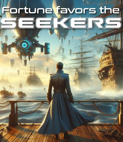 fortune favors the seekers fortune favors the seekers